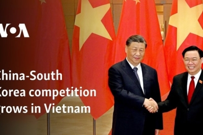 China-South Korea competition grows in Vietnam