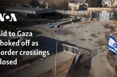 Aid to Gaza choked off as border crossings closed