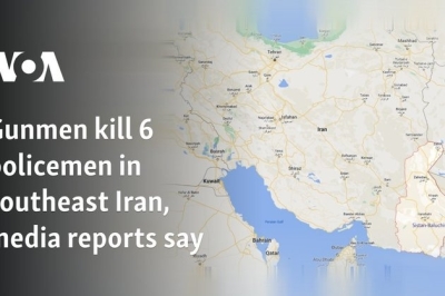 Gunmen kill 6 policemen in southeast Iran, media reports say