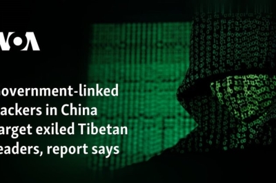 Government-linked hackers in China target exiled Tibetan leaders