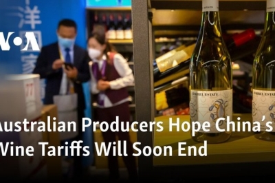 Australian Producers Hope China’s Wine Tariffs Will Soon End