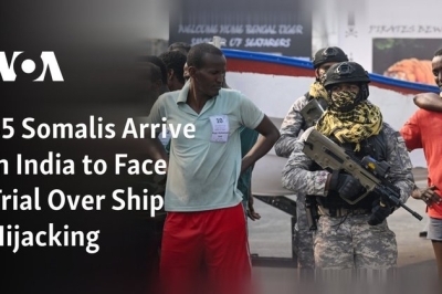 35 Somalis Arrive in India to Face Trial Over Ship Hijacking