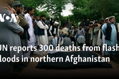UN reports 300 deaths from flash floods in northern Afghanistan