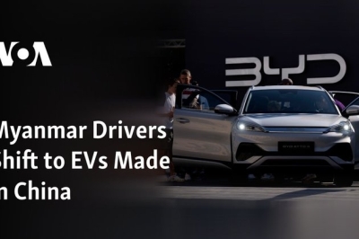 Myanmar Drivers Shift to EVs Made in China