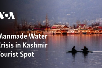 Manmade Water Crisis in Kashmir Tourist Spot