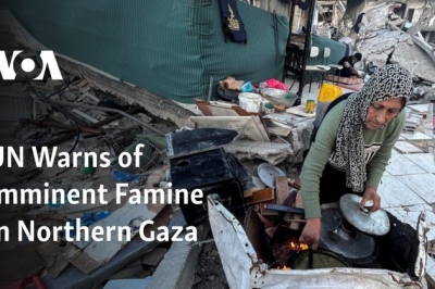 UN Food Security Report Warns of Imminent North Gaza Famine