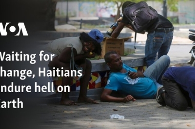 Waiting for change, Haitians endure hell on Earth